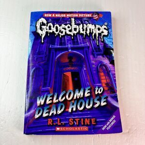Goosebumps Book Welcome to Dead House #13 RL Stine Scholastic Books 2010